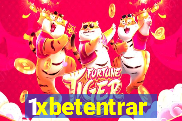 1xbetentrar