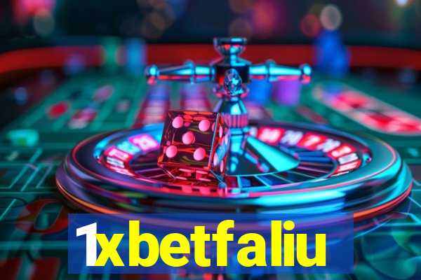 1xbetfaliu