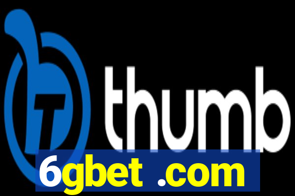 6gbet .com