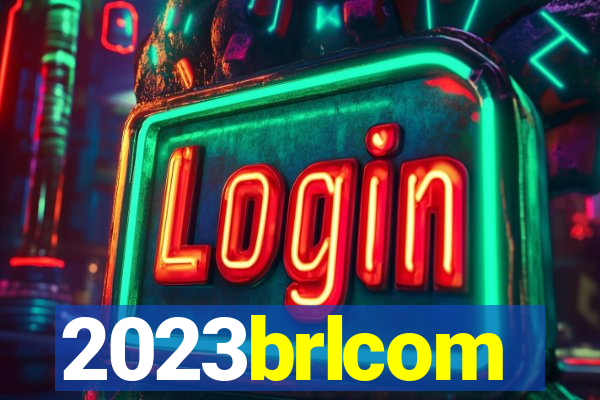 2023brlcom