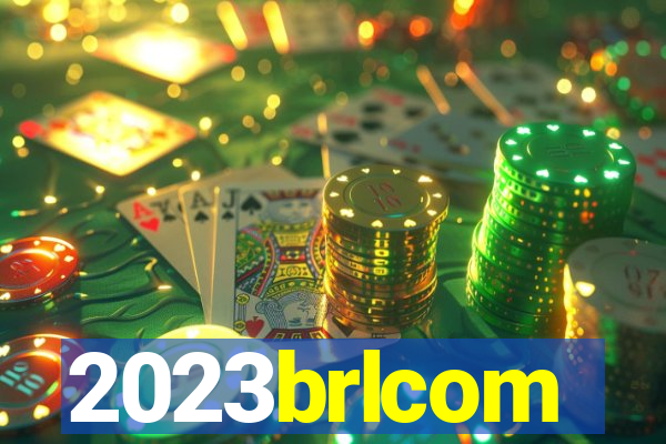 2023brlcom