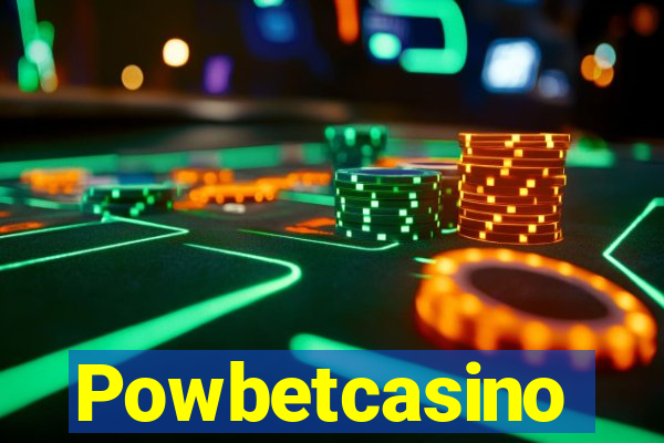 Powbetcasino