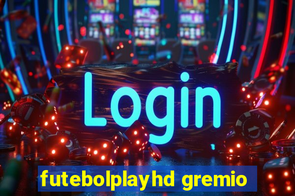 futebolplayhd gremio