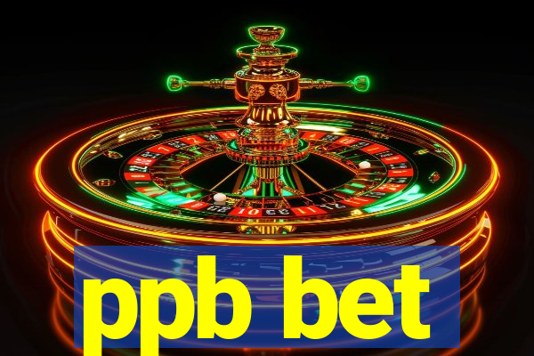 ppb bet