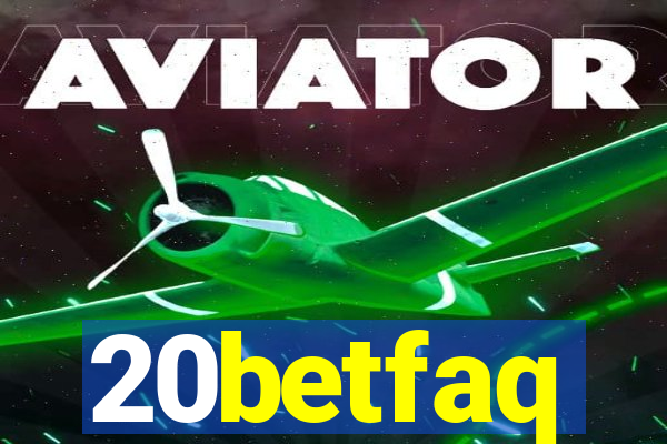 20betfaq