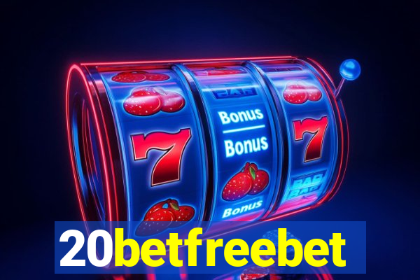 20betfreebet