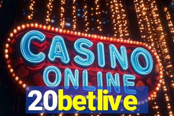 20betlive