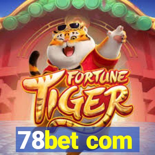 78bet com