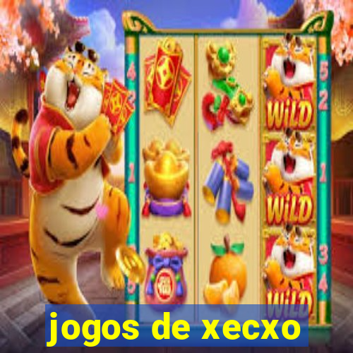 jogos de xecxo