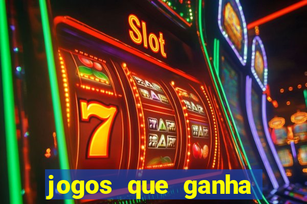 jogos que ganha dinheiro gratuito