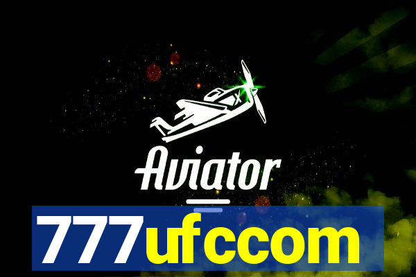 777ufccom