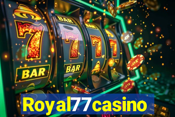 Royal77casino