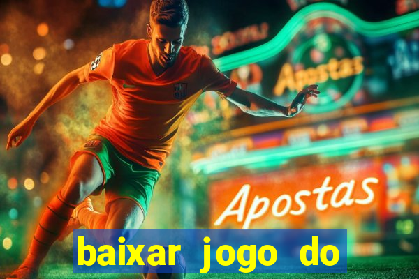 baixar jogo do tigre plataforma nova