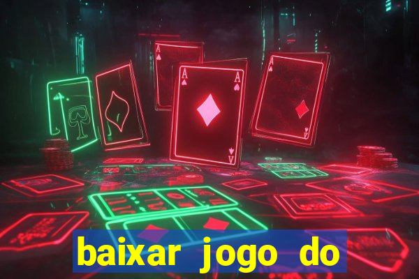 baixar jogo do tigre plataforma nova