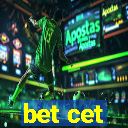 bet cet