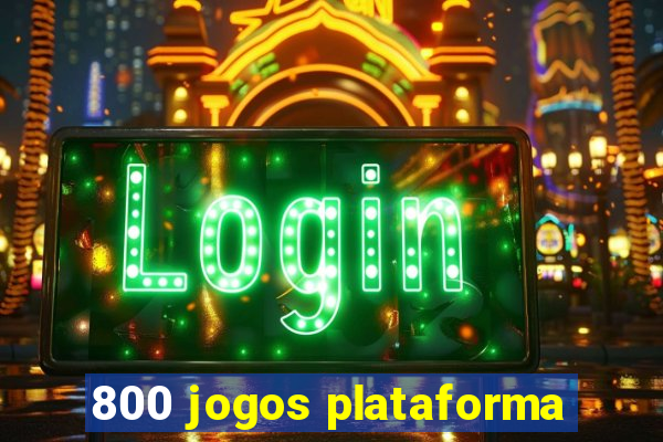 800 jogos plataforma