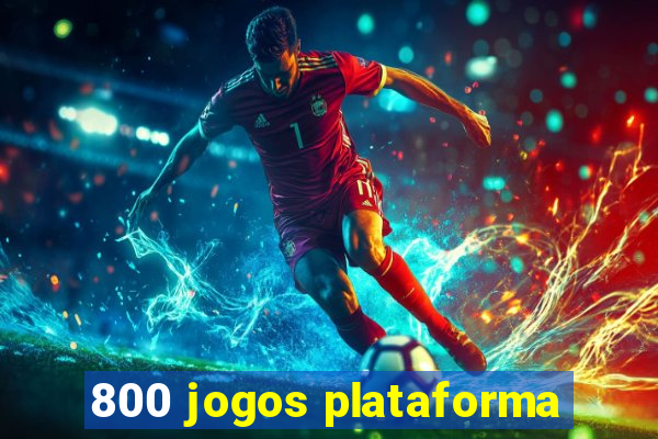 800 jogos plataforma