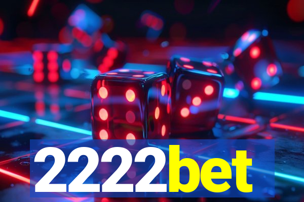 2222bet