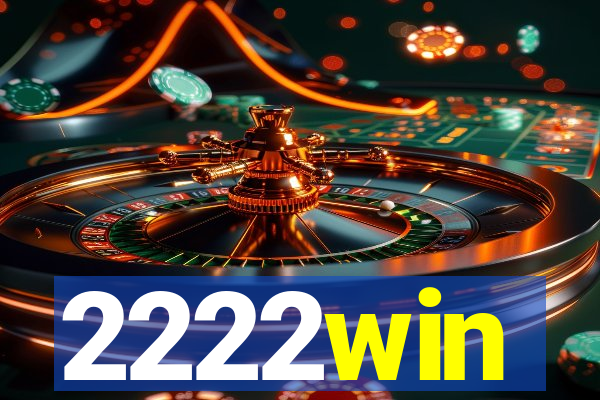 2222win