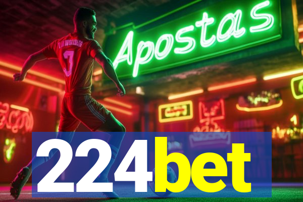 224bet