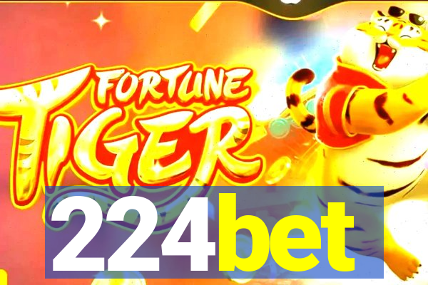 224bet