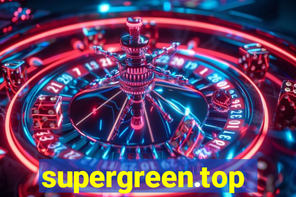 supergreen.top