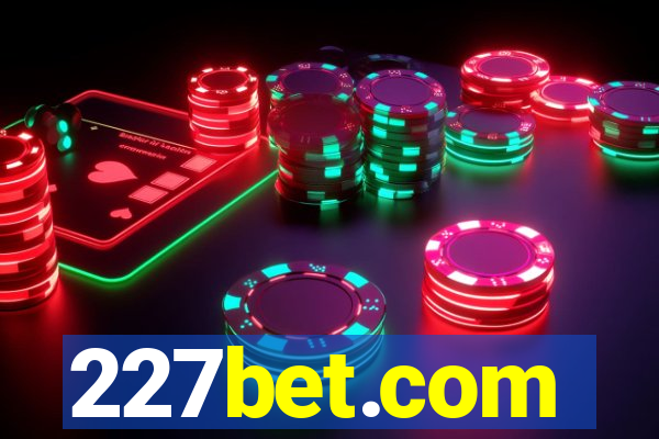 227bet.com