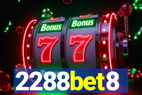 2288bet8