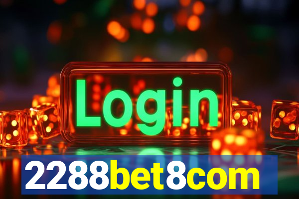 2288bet8com