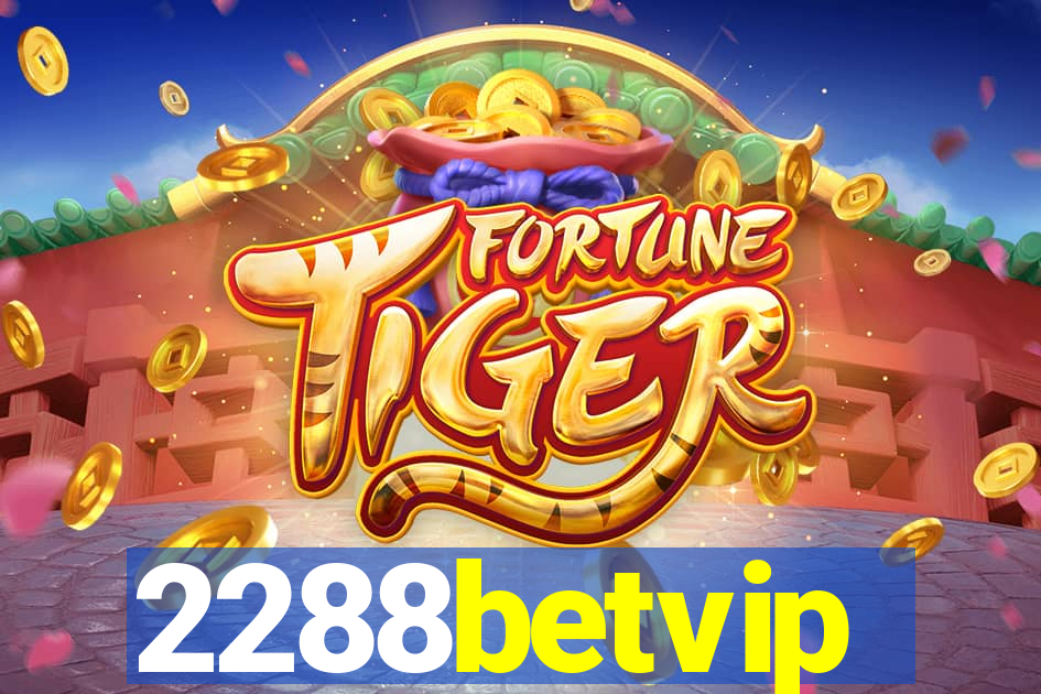 2288betvip