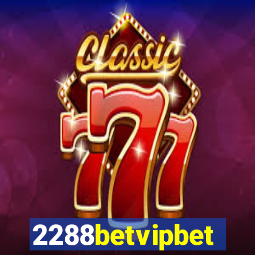 2288betvipbet