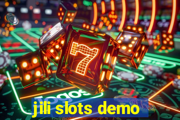 jili slots demo