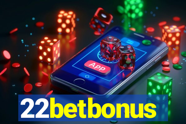 22betbonus