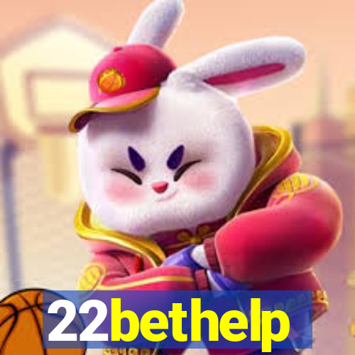 22bethelp