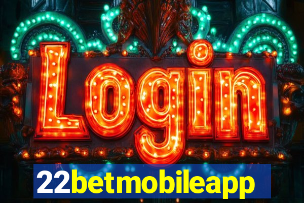 22betmobileapp