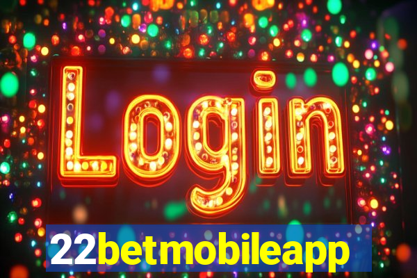 22betmobileapp