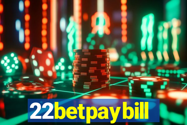 22betpaybill