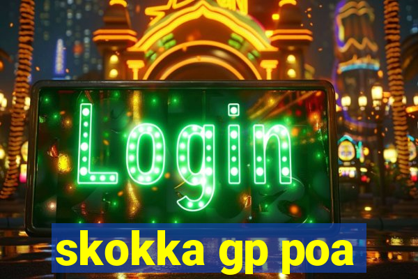 skokka gp poa