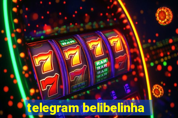 telegram belibelinha