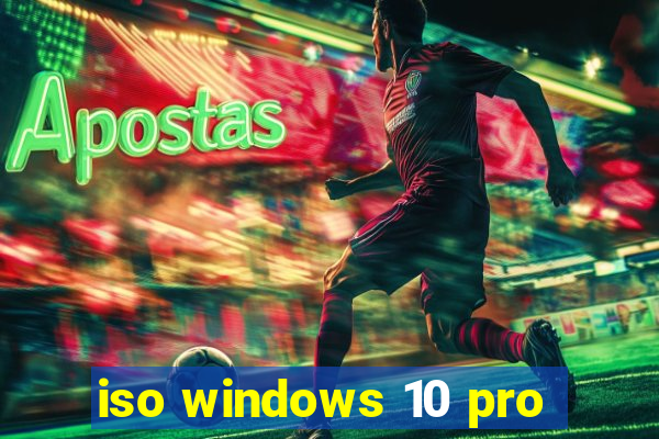 iso windows 10 pro