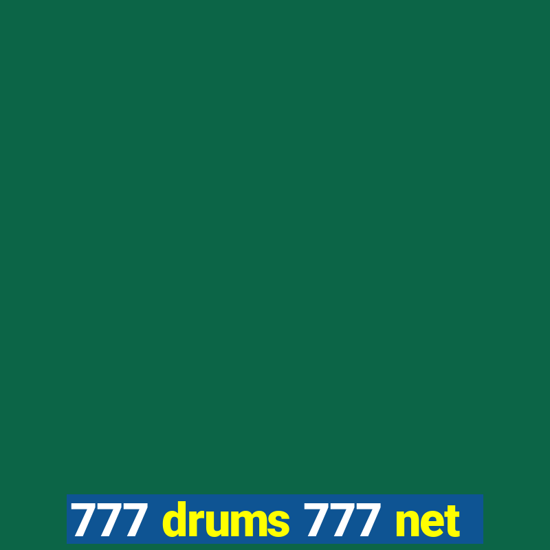 777 drums 777 net