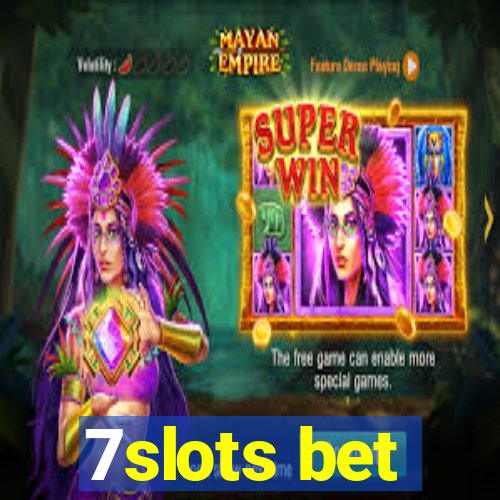 7slots bet