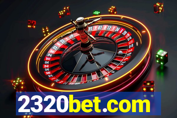 2320bet.com