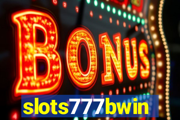 slots777bwin