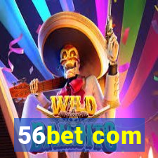 56bet com