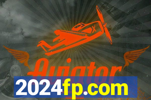 2024fp.com