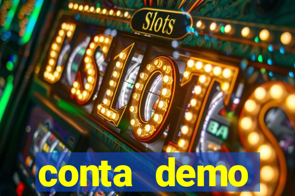 conta demo plataforma slots