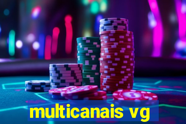 multicanais vg