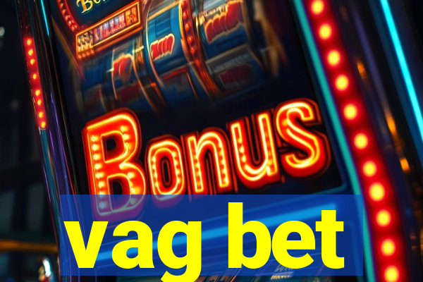 vag bet