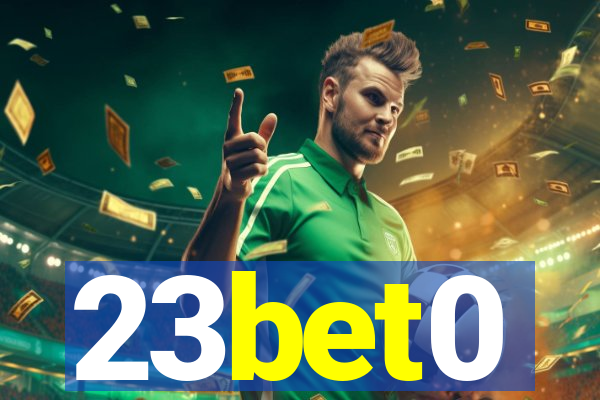 23bet0